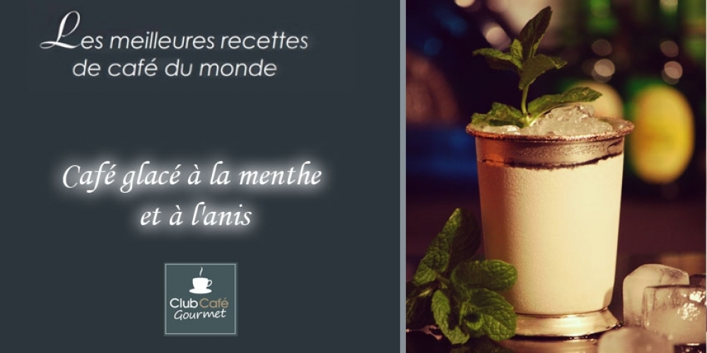 Café glacé à la menthe et à l'anis